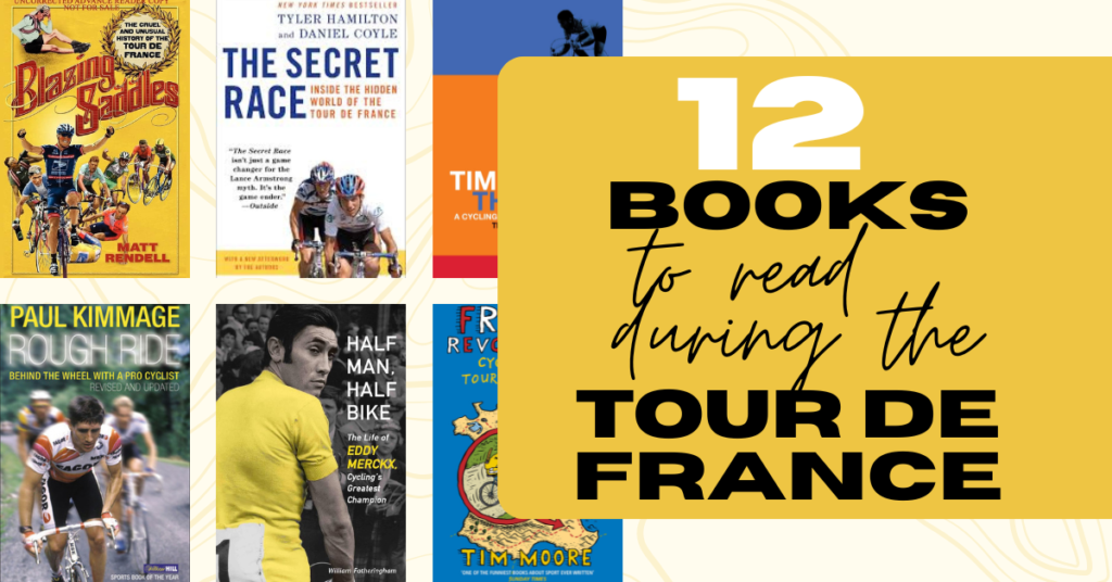 12 Books to Read During the 2026 Tour de France