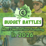 Budget Battles: Which Pro Cycling Team Has the Biggest Advantage In 2026?