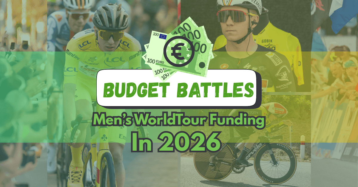 Budget Battles: Which Pro Cycling Team Has the Biggest Advantage In 2026?