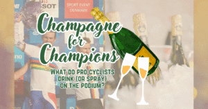 Champagne for Champions: What Exactly Do Pro Cyclists Drink (Or Spray) On the Podium?