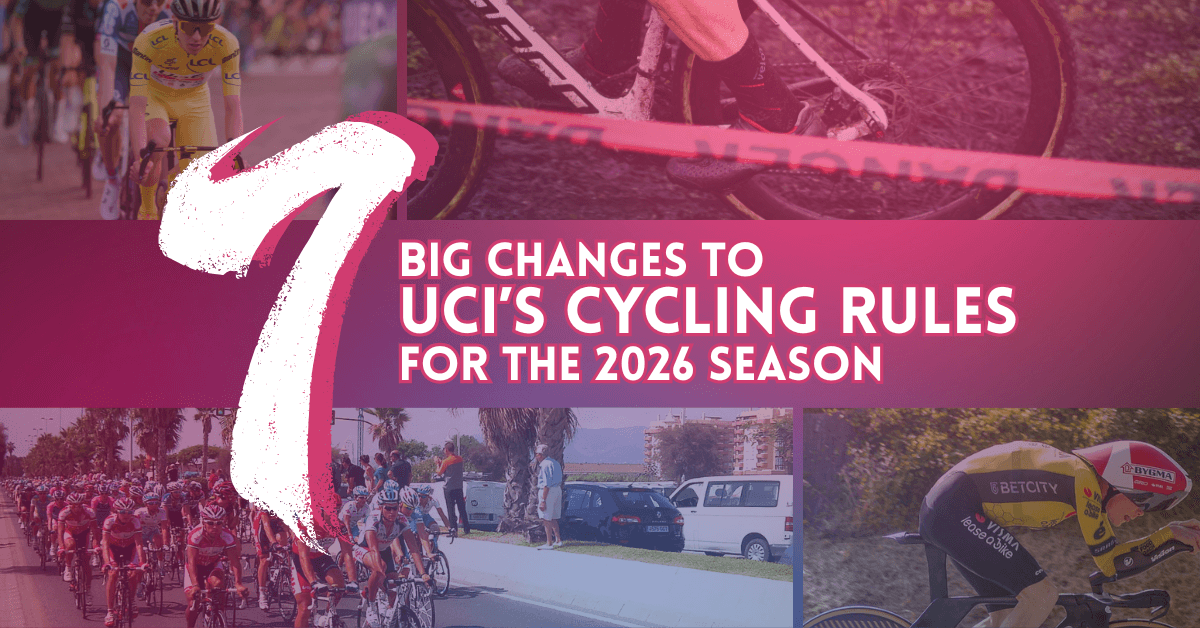 These Are 7 of the Biggest Changes to Pro Cycling in 2026