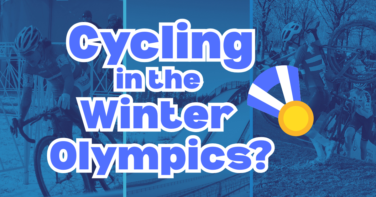 Why Is There No Cycling at the Winter Olympics? Why Is There No Cycling at the Winter Olympics?