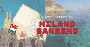 A Love Letter to Milano-Sanremo