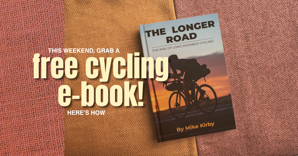 Snag a Free E-Book About Long-Distance Cycling- Here’s How